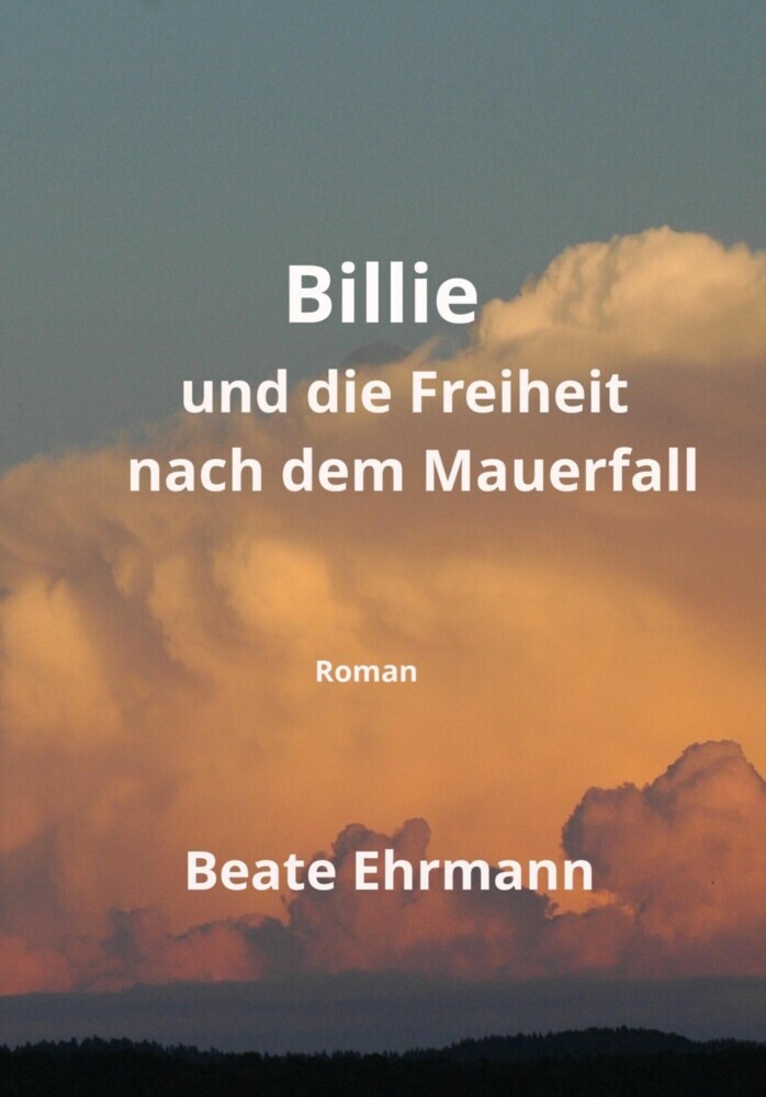 Billie und die Freiheit nach dem Mauerfall main product photo