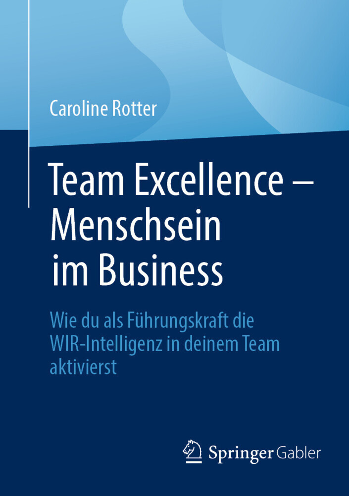 Team Excellence - Menschsein im Business main product photo