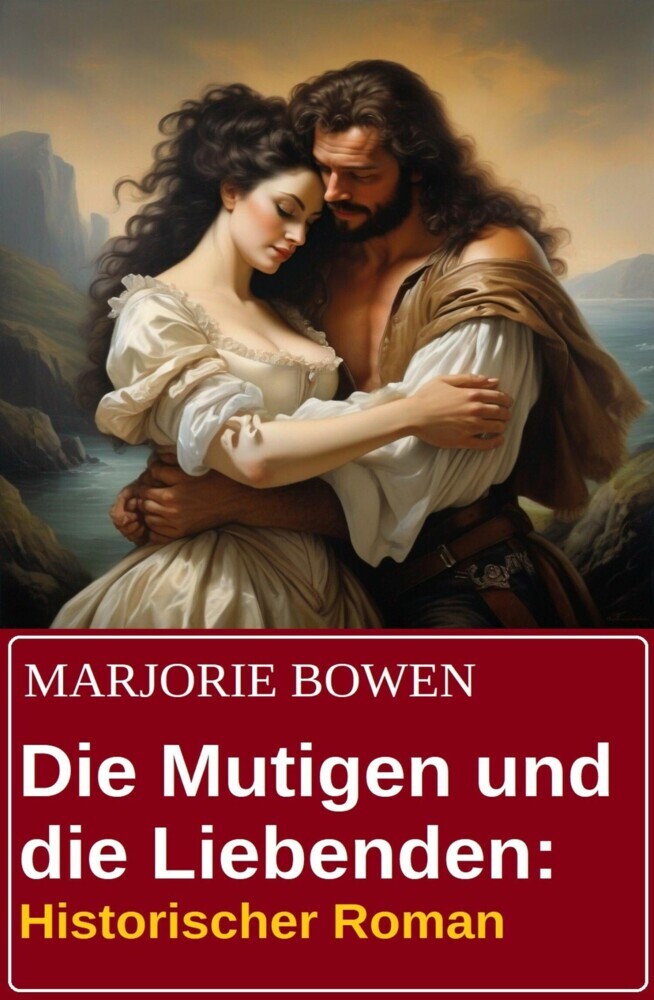 Die Mutigen und die Liebenden: Historischer Roman main product photo