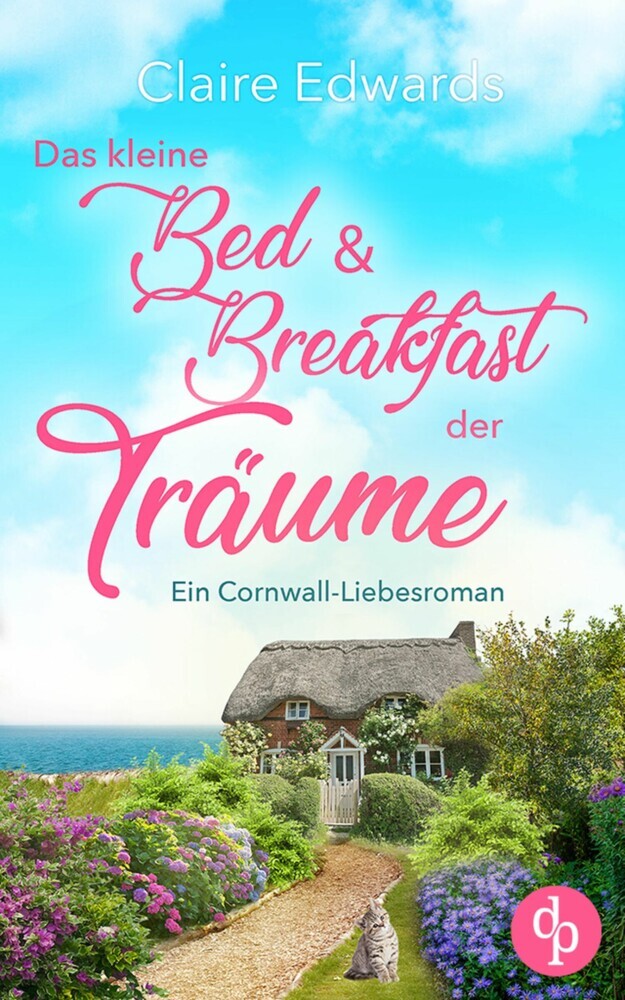 Das kleine Bed & Breakfast der Träume | Ein Cornwall-Liebesroman main product photo