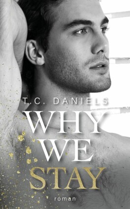 Why We Stay
