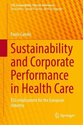 Sustainability and Corporate Performance in Health Care