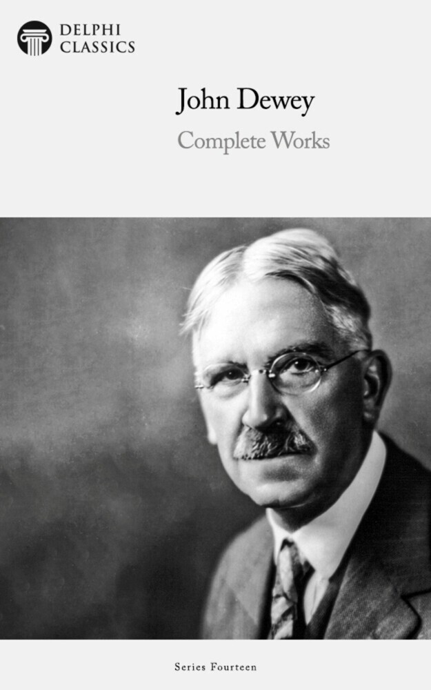 Delphi Complete Works of John Dewey Illustrated main product photo