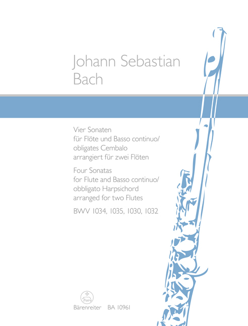 Vier Sonaten für Flöte und Basso continuo oder obligates Cembalo BWV 1034, 1035, 1030, 1032 (arrangiert für zwei Flöten) main product photo
