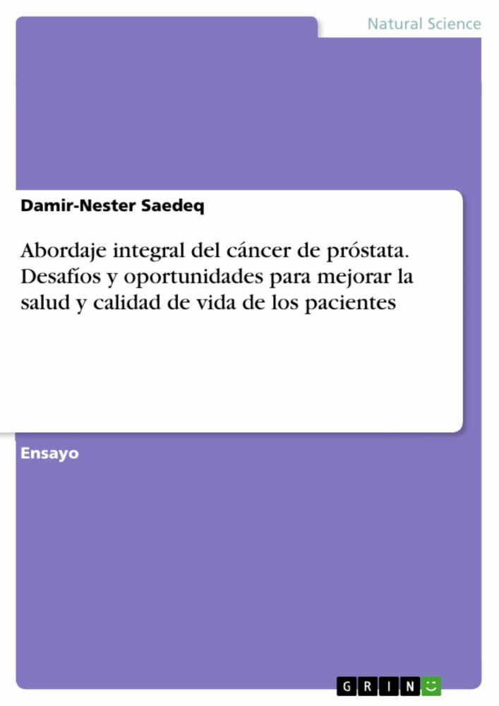 Abordaje integral del cáncer de próstata. Desafíos y oportunidades para mejorar la salud y calidad de vida de los pacientes main product photo