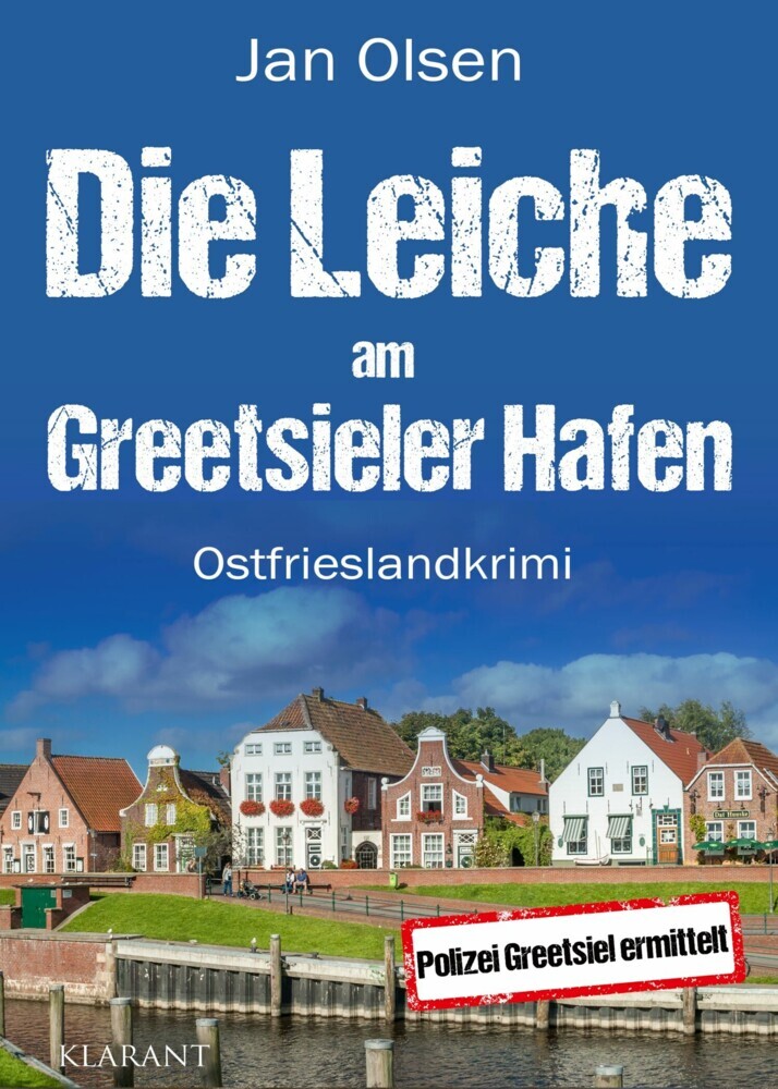 Die Leiche am Greetsieler Hafen. Ostfrieslandkrimi main product photo