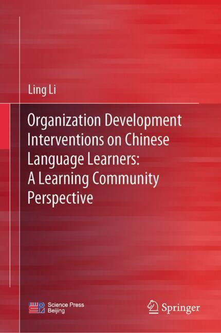 Organization Development Interventions on Chinese Language Learners: A Learning Community Perspective main product photo