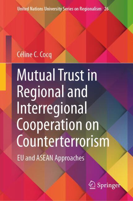 Mutual Trust in Regional and Interregional Cooperation on Counterterrorism main product photo