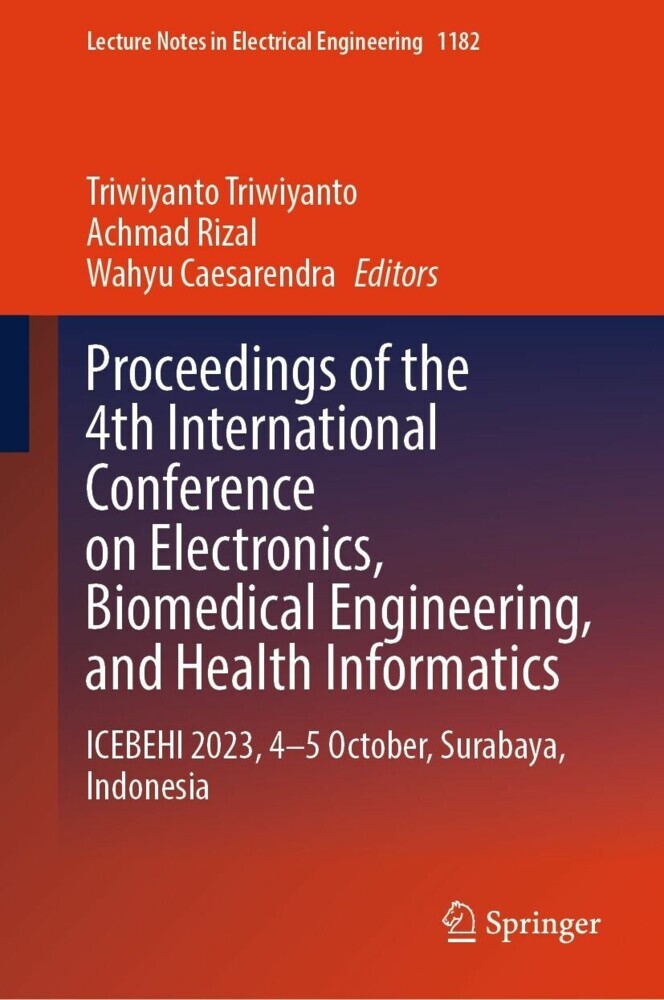 Proceedings of the 4th International Conference on Electronics, Biomedical Engineering, and Health Informatics main product photo