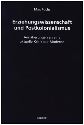 Erziehungswissenschaft und Postkolonialismus