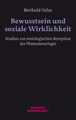 Bewusstsein und soziale Wirklichkeit