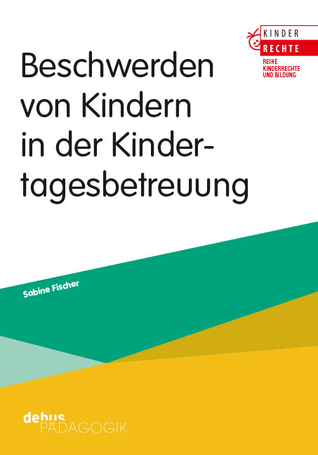 Beschwerden von Kindern in der Kindertagesbetreuung main product photo