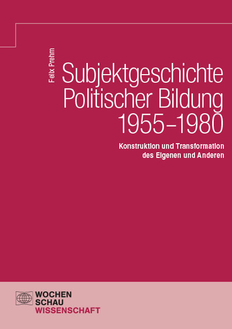 Subjektgeschichte Politischer Bildung 1955-1980 main product photo