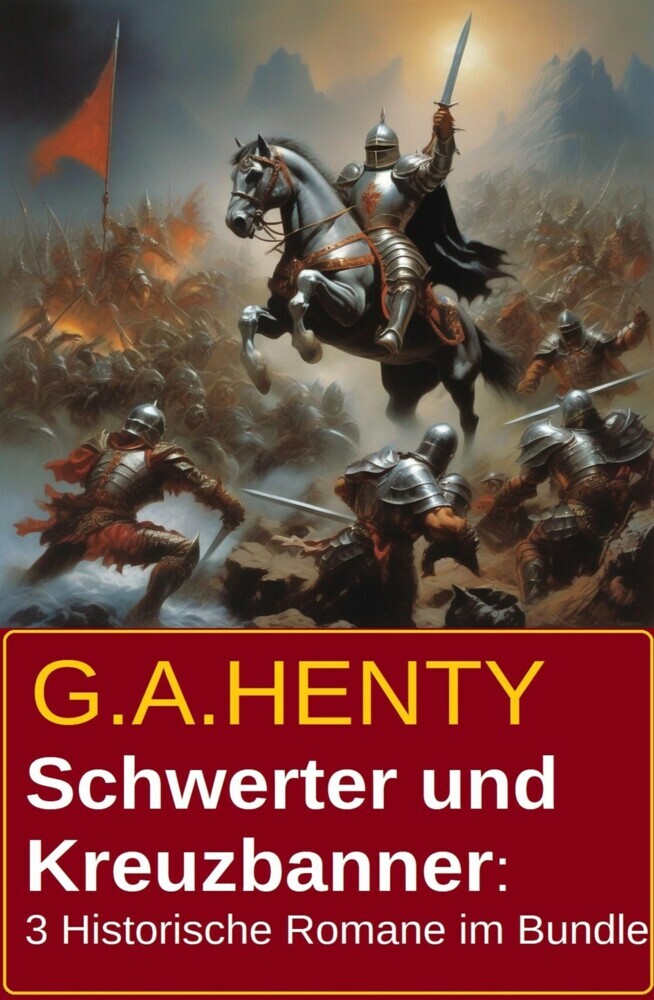 Schwerter und Kreuzbanner: 3 Historische Romane im Bundle main product photo