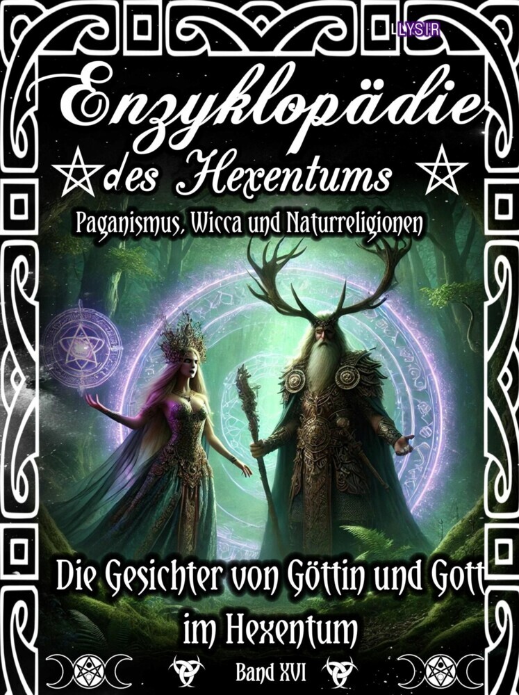 Enzyklopädie des Hexentums - Die Gesichter von Göttin und Gott im Hexentum - Band 16 main product photo
