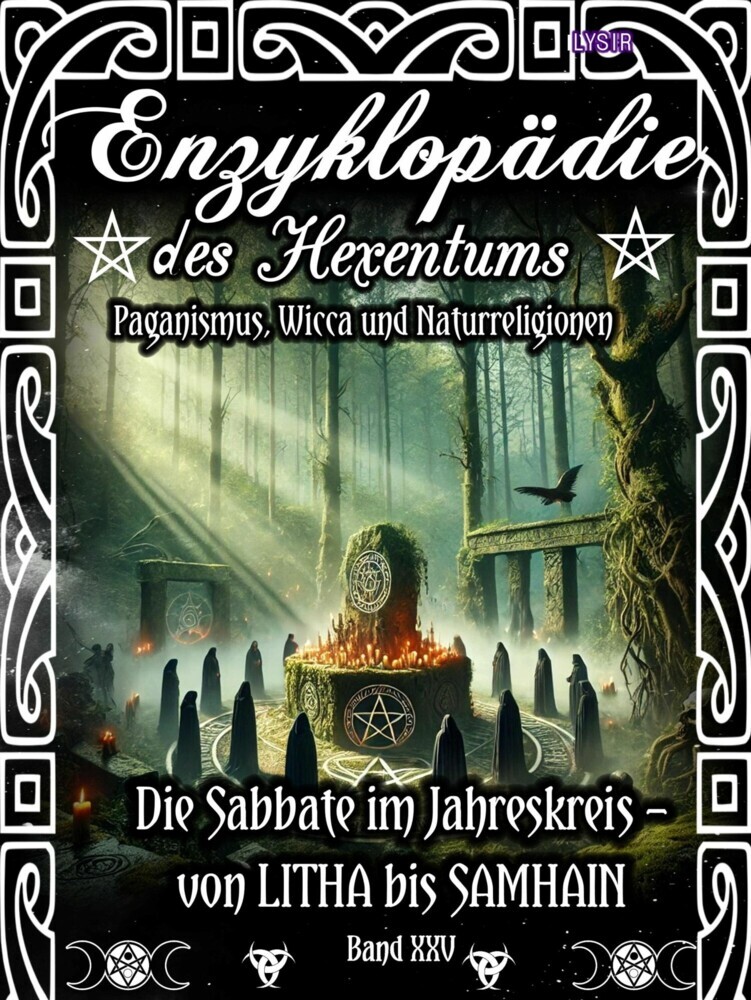 Enzyklopädie des Hexentums - Die Sabbate im Jahreskreis - von LITHA bis SAMHAIN - Band 25 main product photo