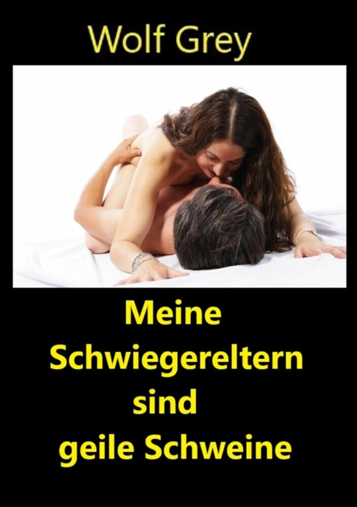 Meine Schwiegereltern sind geile Schweine main product photo