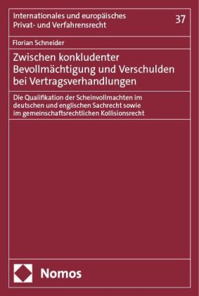 Zwischen konkludenter Bevollmächtigung und Verschulden bei Ve...