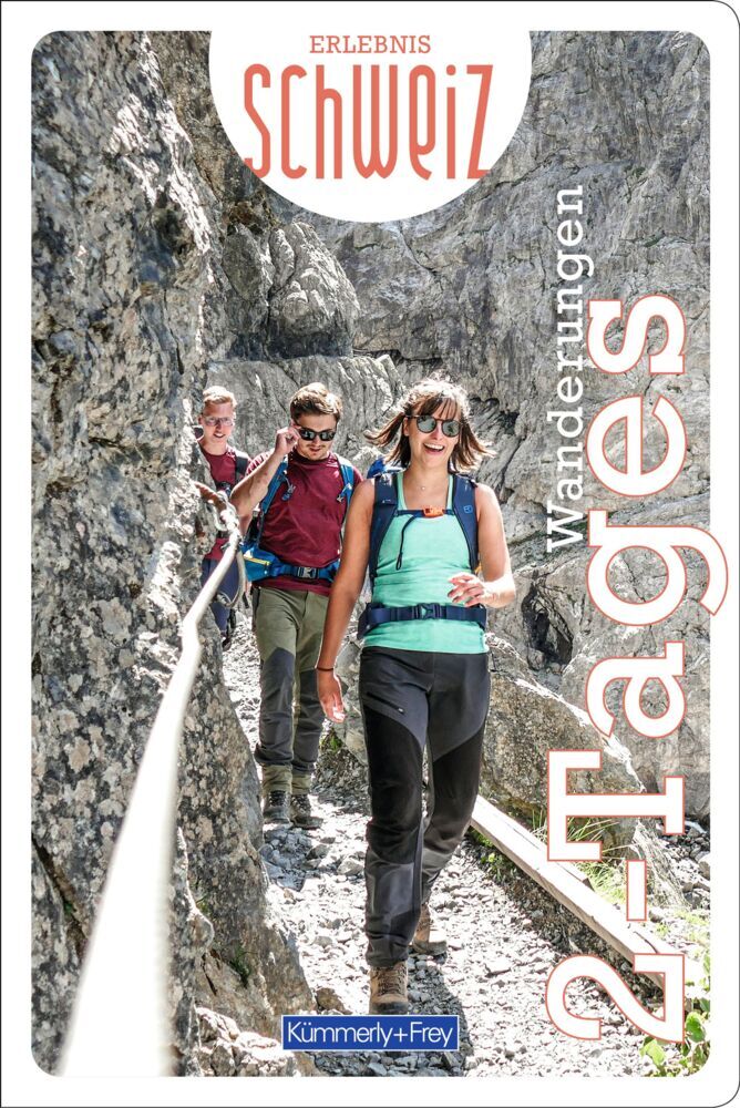 Kümmerly+Frey Erlebnis Schweiz Zweitageswanderung - Wanderführer main product photo