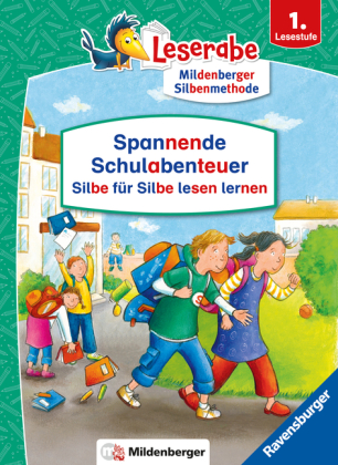 Leserabe Sonderausgaben - Spannende Schulabenteuer - Silbe für Silbe lesen lernen