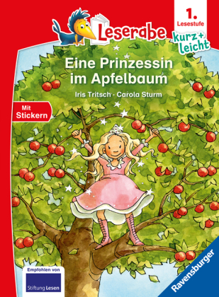 Leserabe 1. Lesestufe Kurz und leicht - Eine Prinzessin im Apf...