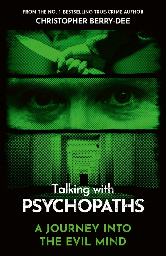 Talking With Psychopaths - A journey into the evil mind main product photo