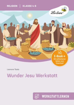Wunder Jesu Werkstatt