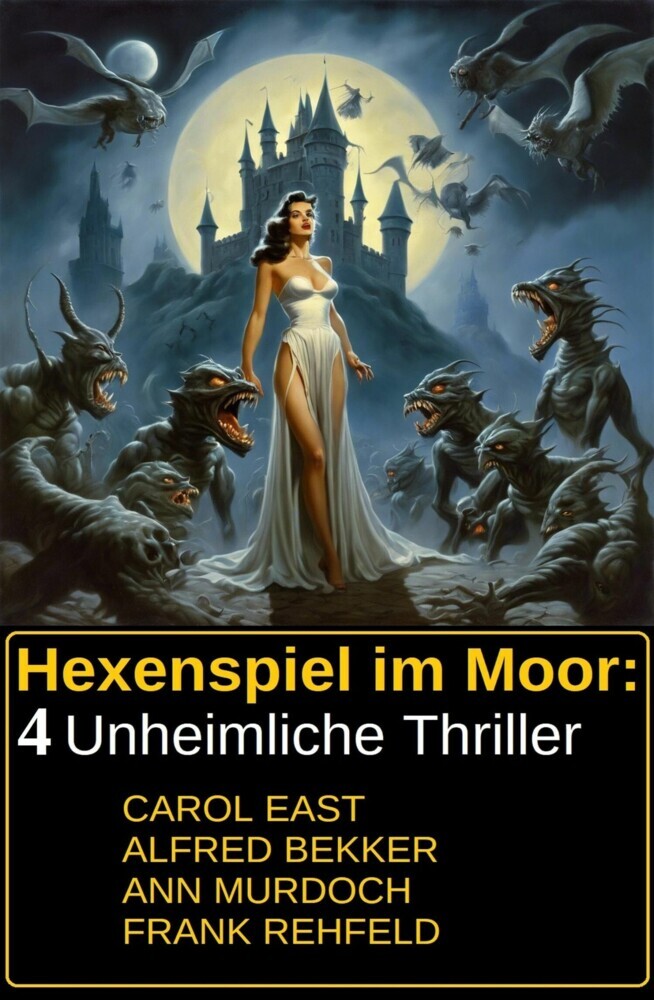 Hexenspiel im Moor: 4 Unheimliche Thriller main product photo