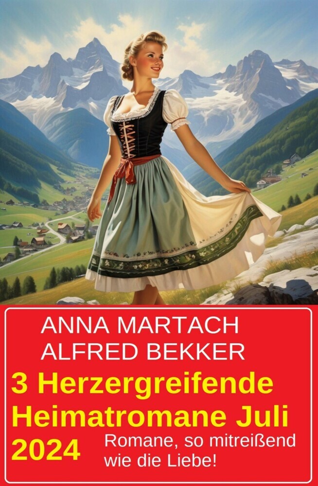 3 Herzergreifende Heimatromane Juli 2024 main product photo