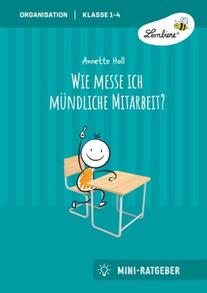 Wie messe ich mündliche Mitarbeit?