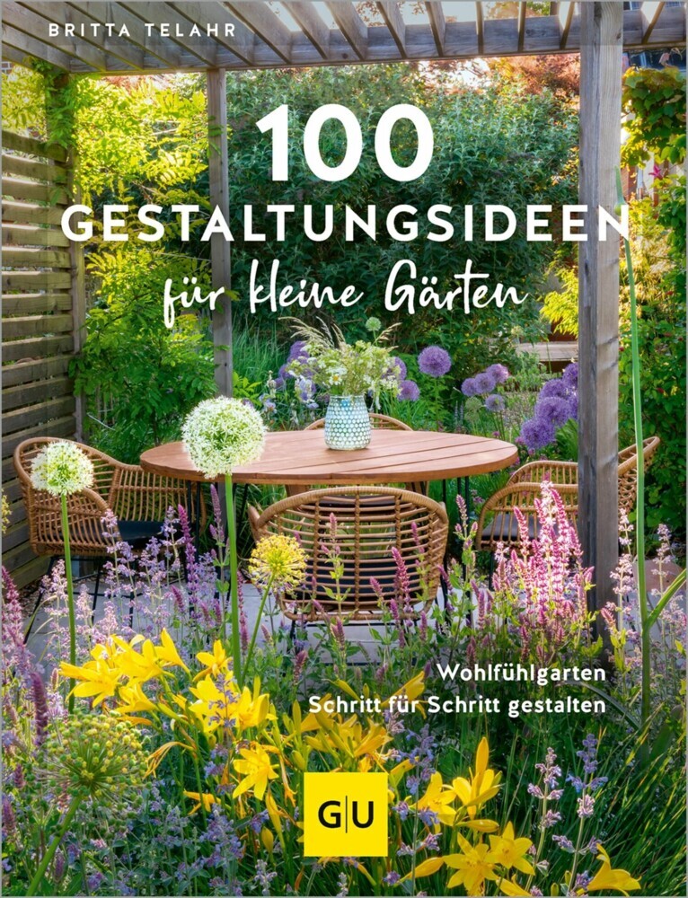 100 Gestaltungsideen für kleine Gärten main product photo