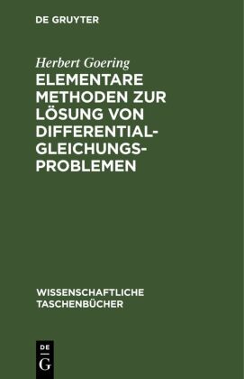 Elementare Methoden zur Lösung von Differentialgleichungsprob...