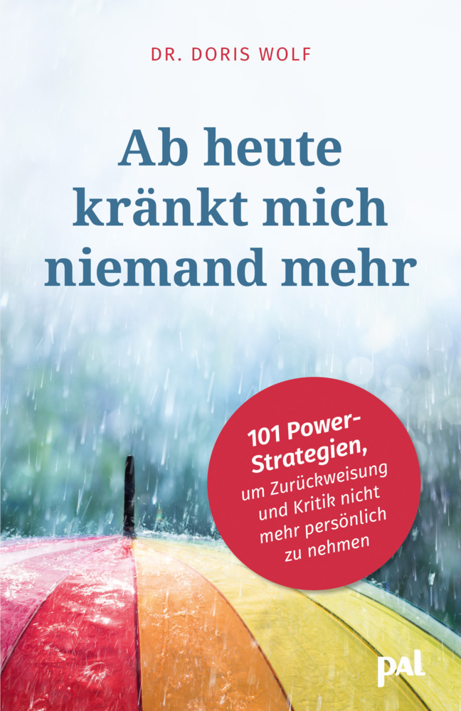 Ab heute kränkt mich niemand mehr main product photo