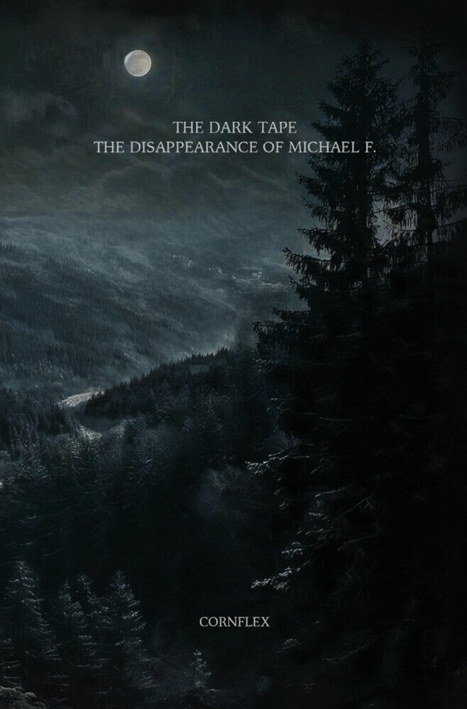 The Dark Tape: The Disappearance of Michael F. main product photo