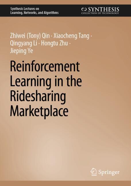Reinforcement Learning in the Ridesharing Marketplace main product photo