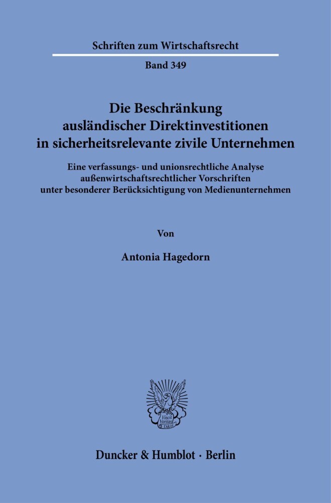 Die Beschränkung ausländischer Direktinvestitionen in sicherheitsrelevante zivile Unternehmen. main product photo