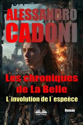 Les Chroniques De La Belle