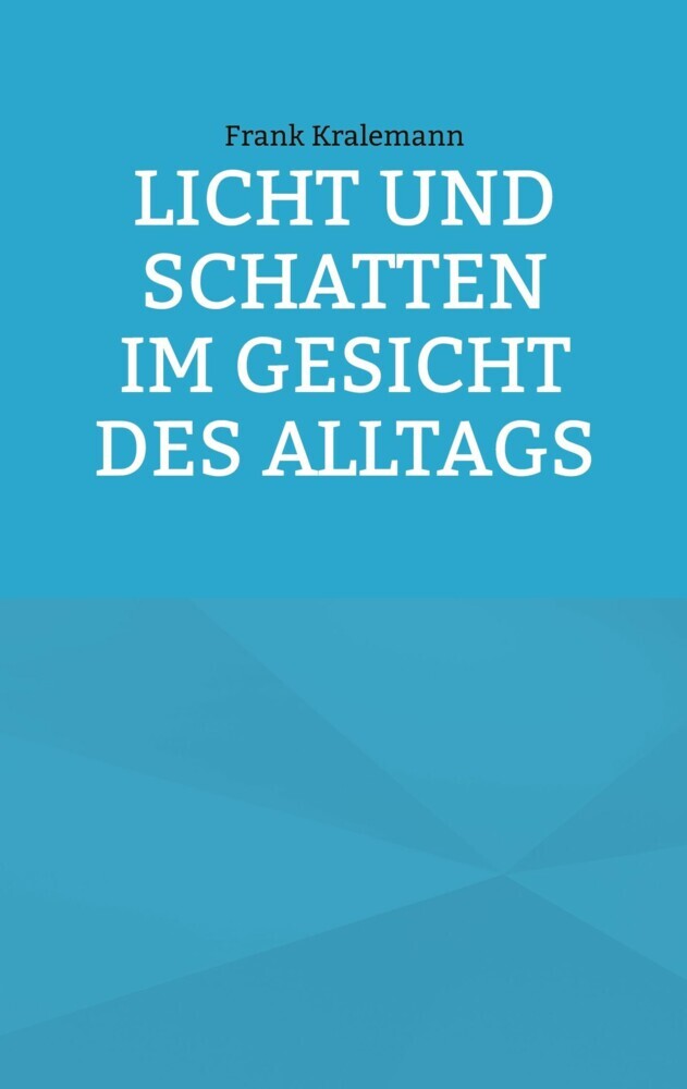 Licht und Schatten im Gesicht des Alltags main product photo