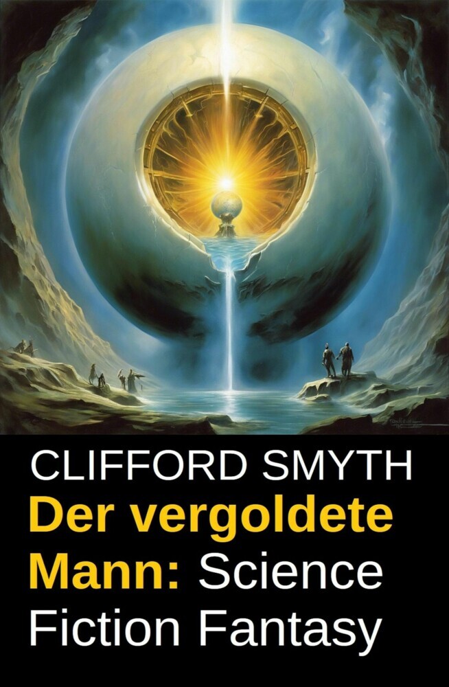 Der vergoldete Mann: Science Fiction Fantasy main product photo