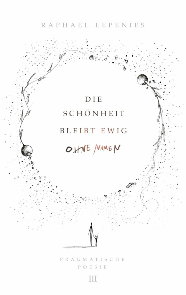 Die Schönheit bleibt ewig ohne Namen main product photo