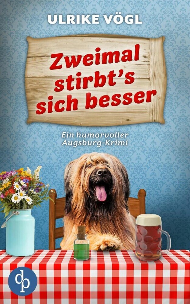 Zweimal stirbt's sich besser | Ein humorvoller Augsburg-Krimi main product photo
