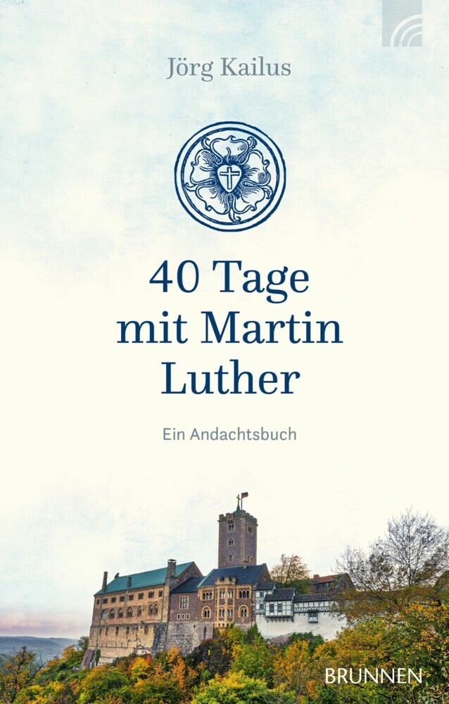 40 Tage mit Martin Luther main product photo