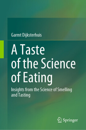 A Taste of the Science of Eating