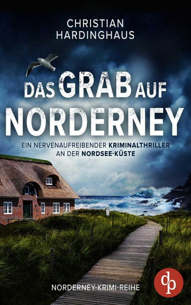 Das Grab auf Norderney | Ein nervenaufreibender Kriminalthriller an der Nordsee-Küste main product photo
