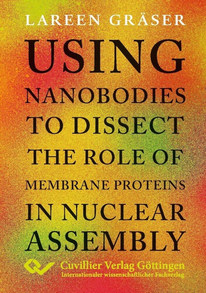 Using nanobodies to dissect the role of membrane proteins in nuclear assembly main product photo