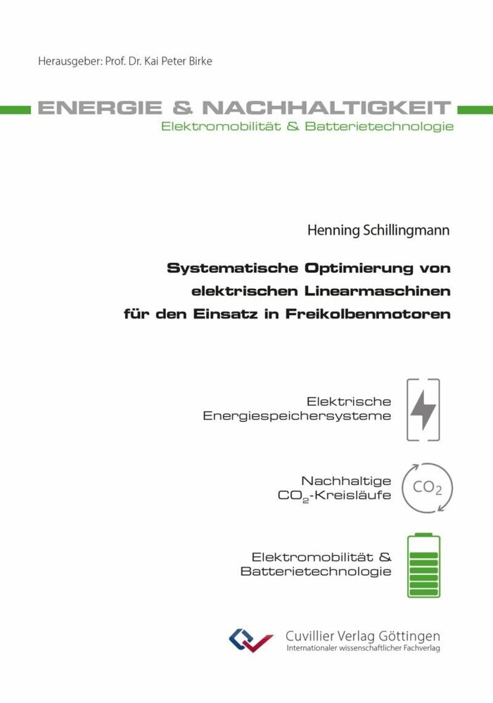 Systematische Optimierung von elektrischen Linearmaschinen für den Einsatz in Freikolbenmotoren main product photo