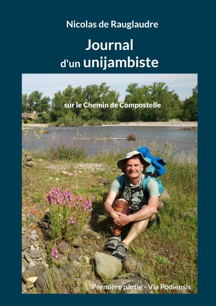 Journal d'un unijambiste sur le Chemin de Compostelle main product photo