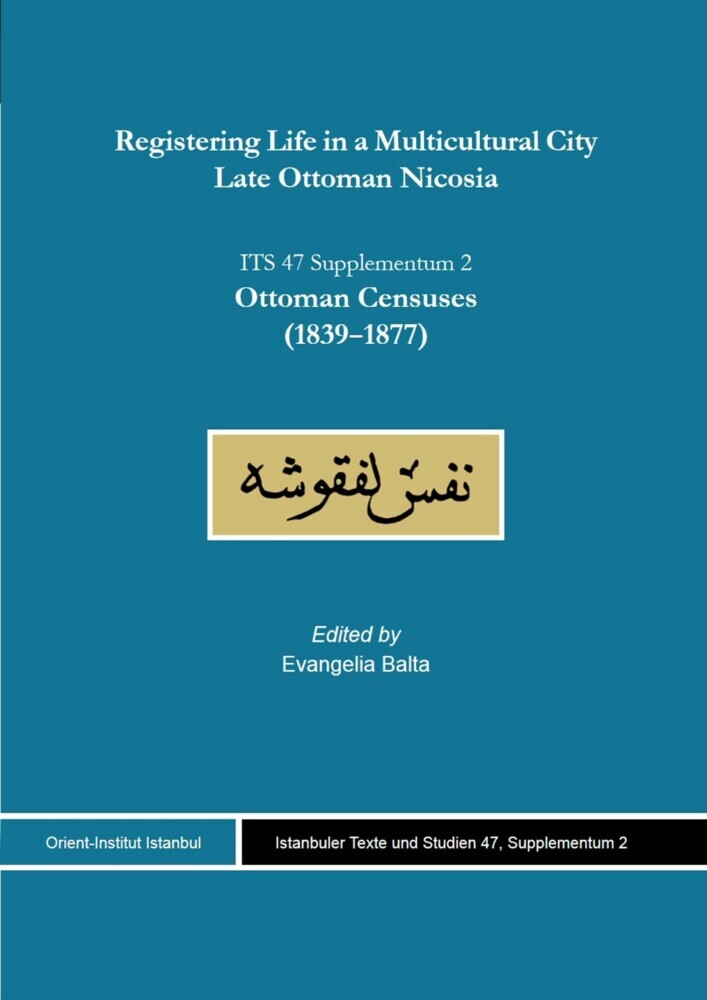Registering Life in a Multicultural City. Late Ottoman Nicosia main product photo