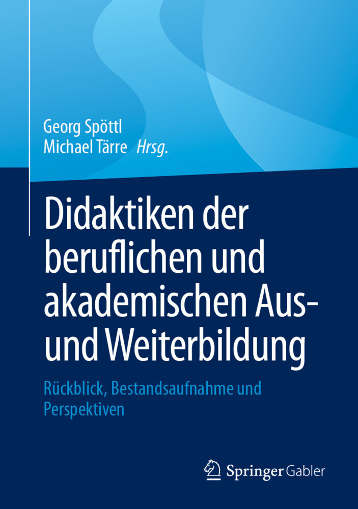 Didaktiken der beruflichen und akademischen Aus- und Weiterbildung main product photo