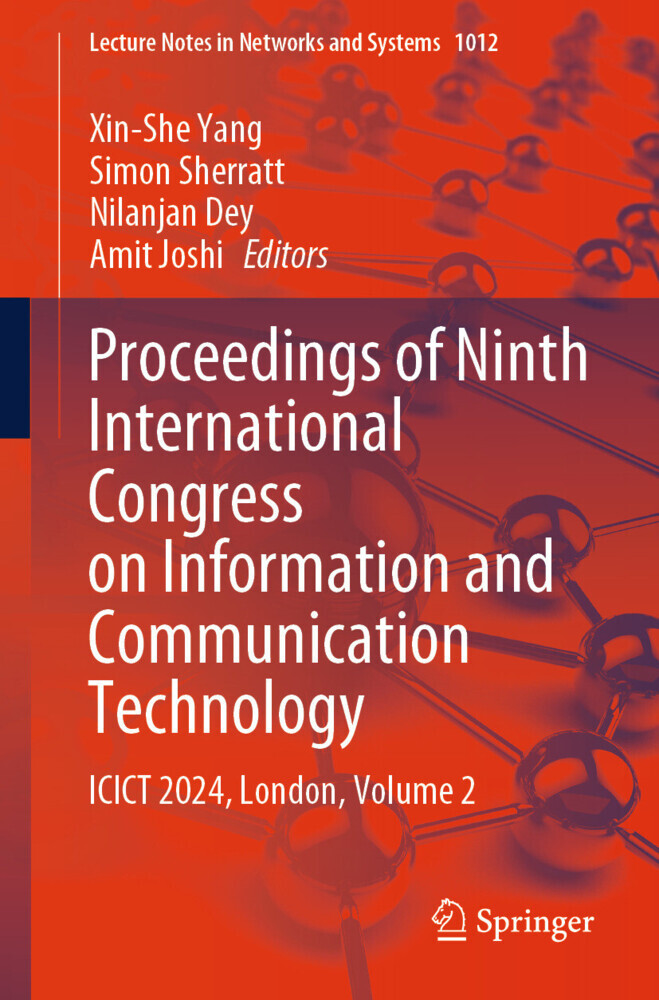 Proceedings of Ninth International Congress on Information and Communication Technology main product photo